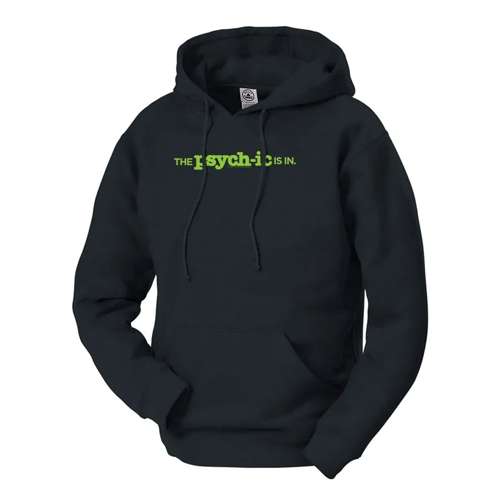Psych The Psychic Is In Fleece Hoodie