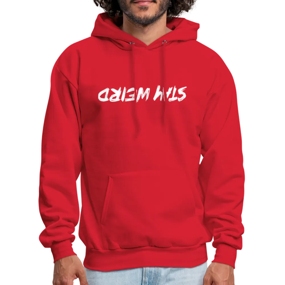 Stay Weird (Upside Down) Hoodie