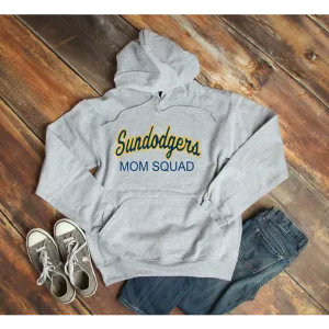 Sundodgers Mom squad hoodie